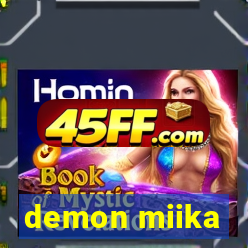 demon miika